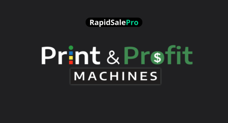 Print & Profit Machines Review Mastering Online Sales for Financial Freedom