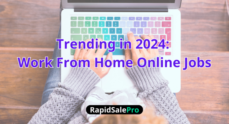 Trending in 2024 Work From Home Online Jobs